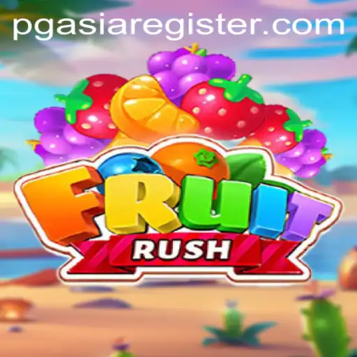 Unveiling the Exciting World of FruitRush with PGasia