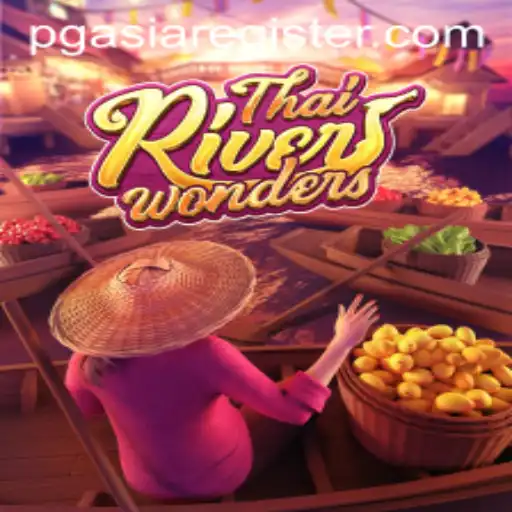 Explore the Exciting World of ThaiRiverWonders: A Game by PGasia